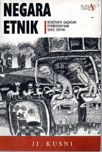 NEGARA ETNIK, BEBERAPA GAGASAN PEMBERDAYAAN SUKU DAYAK