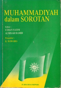 MUHAMMADIYAH DALAM SOROTAN