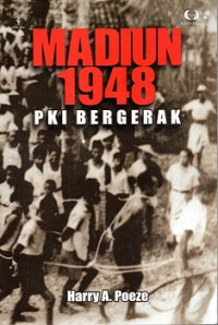 MADIUN 1948 PKI BERGERAK