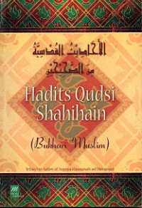 HADITS QUDSI SHAHIHAIN (BUKHARI MUSLIM)