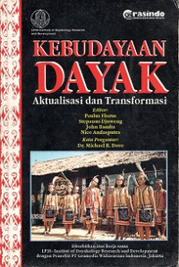 KEBUDAYAAN DAYAK, AKTUALISASI DAN TRANSFORMASI