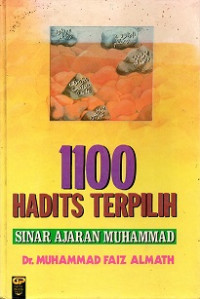 1100 HADITS TERPILIH SINAR AJARAN MUHAMMAD