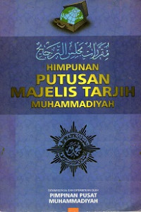 HIMPUNAN PUTUSAN MAJELIS TARJIH MUHAMMADIYAH