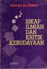 SIKAP ILMIAH DAN KRITIK KEBUDAYAAN