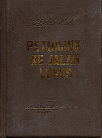 PETUNJUK KE JALAN LURUS