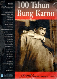 SERI PEMIKIRAN BUNG KARNO, BUNG KARNO DAN EKONOMI BERDIKARI (KENANGAN 100 TAHUN BUNG KARNO)