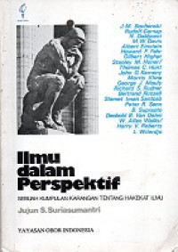 ILMU DALAM PERSPEKTIF, SEBUAH KUMPULAN KARANGAN TENTANG HAKEKAT ILMU