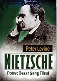 NIETZSCHE, POTRET BESAR SANG FILSUF