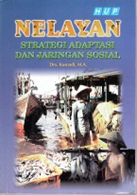 HUP NELAYAN STRATEGI ADAPTASI DAN JARINGAN SOSIAL