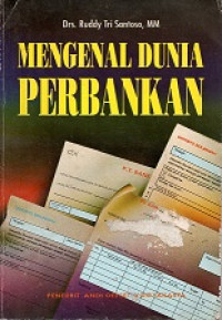 MENGENAL DUNIA PERBANKAN