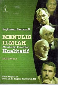 MENULIS ILMIAH METODOLOGI PENELITIAN KUALITATIF