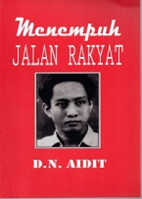 MENEMPUH JALAN RAKYAT