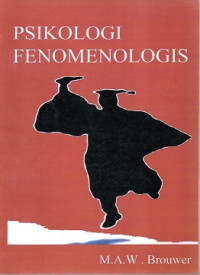 PSIKOLOGI FENOMENOLOGIS