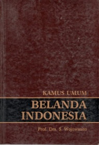 KAMUS UMUM BELANDA INDONESIA