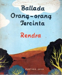 BALLADA ORANG-ORANG TERCINTA