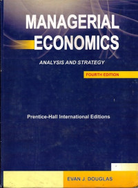 MANAGERIAL ECONOMICS ANALYSIS AND STRATEGY