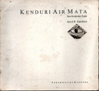 KENDURI AIR MATA (DUA KUMPULAN SAJAK)