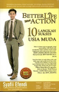 BETTER LIFE WITH ACTION 10 LANGKAH SUKSES USIA MUDA