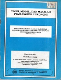 Teori Model dan Masalah Pembangunan Ekonomi