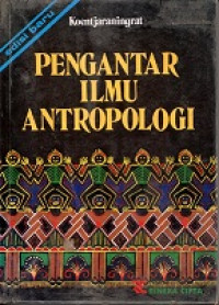 PENGANTAR ILMU ANTROPOLOGI